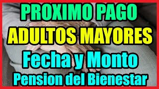 Estos ADULTOS MAYORES reciben PRIMERO el próximo PAGO de 3,850 pesos I 2022