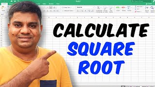 How to Insert Square Root Formula In Excel & Calculate