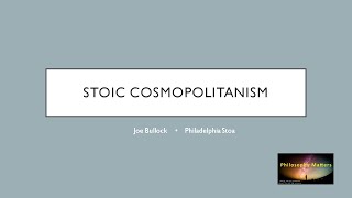 21st Century Stoicism: Stoic Cosmopolitanism