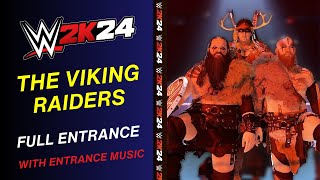 THE VIKING RAIDERS WWE 2K24 ENTRANCE - #WWE2K24 THE VIKING RAIDERS ERIK & IVAR ENTRANCE THEME