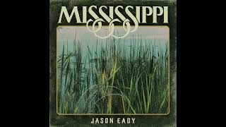 Jason Eady:   Burn it Down