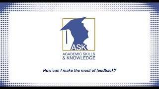 How can I make the most of feedback?