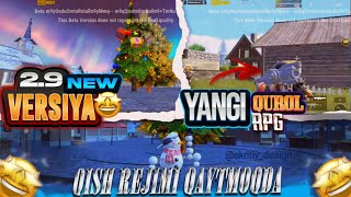 PUBG MOBILE 2.9 - VERSIYA YANGILIKLARI 🤔 | QISH REJIMI QAYTMOQDA 🥶