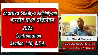 Lecture 30 | Confrontation #bharatiyasakshyaadhiniyam2023 #IndianEvidenceLaw