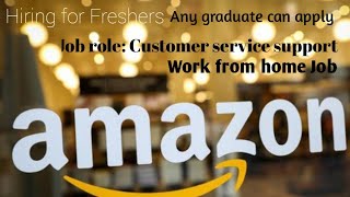 Amazon Hiring for freshers | Work from home | Job for freshers | latest jobs 2023