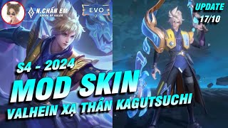 Hướng Dẫn Mod Skin Valhein Xạ Thần Kagutsuchi Bậc 5 S4 2024 Full Hiệu Ứng Âm Thanh