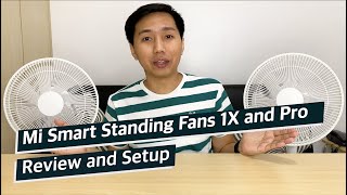 Mi Smart Standing Fans 1X and Pro | Review and Setup