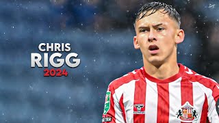 Chris Rigg 2024 - Amazing Skills, Assists & Goals - Sunderland Talent | HD