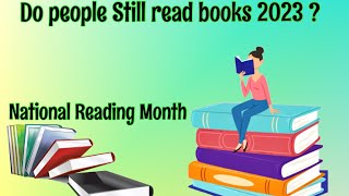 Do people Still read books? 2023 (Keepin it Real)