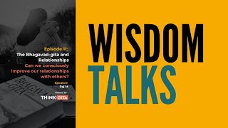 Wisdom Talks: Relationships