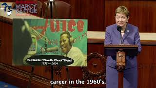 Congresswoman Kaptur Floor Speech Honoring The Life Of W. Charles "Charlie Chuck" Welch