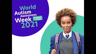 Assembly 29th March 2021 | Autism Awareness Week 2021