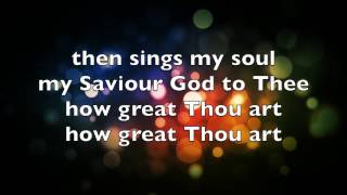 How Great Thou Art by The Digital Age lyrics