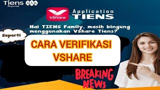 VShare Verifikasi #tiens