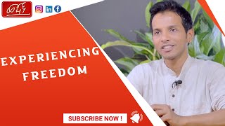 YOU ARE NOT ALONE -  How to experience Freedom in purest form