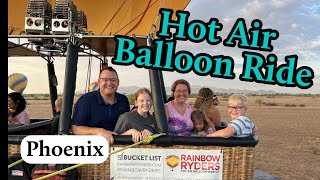 Hot Air Balloon Ride with Kids in Phoenix: Rainbow Ryders is Amazing!