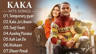 KAKA New Song 2022 | New Punjabi Jukebox | KAKA New Songs | New Punjabi Songs 2021 | Mitti De Tibbe