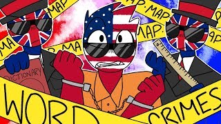 [Countryhumans] Словарный Криминал | Законченная пародия - MAP