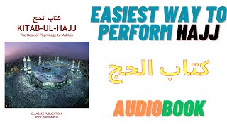 Complete English Audio Book On ❤ How To Perform hajj Step By Step ❤ | Know About Hajj And Umrah 2023