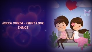 NIKKA COSTA - FIRST LOVE LYRICS