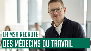 La MSA recrute des médecins : rejoignez-nous !