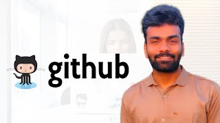 Basic Introduction to Git & Github || What is Github?