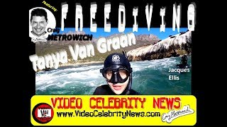 Tanya Van Graan FREEDiViNG interviewed by Craig Metrowich WATER ACTION