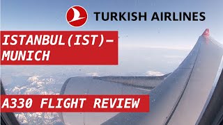 TURKISH Airlines A330 ECONOMY Class: Istanbul to Munich