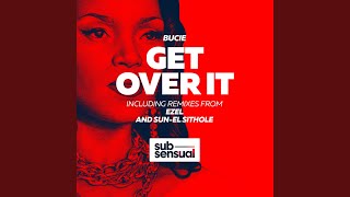 Get Over It (Ezel Dub)