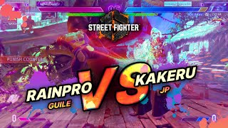 SF6 → RainPro (Guile) vs Kakeru (JP) - Street Fighter 6