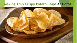 Potato Chips Recipe| How it's made : Chips