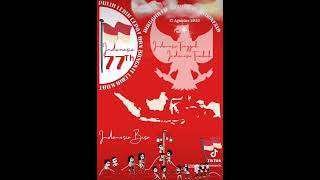 Dirgahayu Republik Indonesia Ke-77. "Indonesia Tangguh, Indonesia Tumbuh, Indonesia Bisa"#shorts#fyp