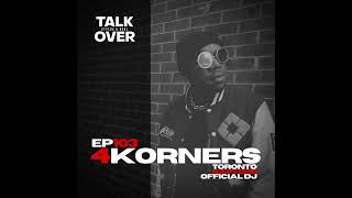 103: 4Korners - Toronto Raptors Official DJ