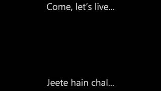 Jeete Hain Chal with Lyrics and English Subtitles - Movie Neerja - Singer Kavita Seth