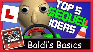 Baldi Sequels - Top 5 Ideas! | Fun Kids Gaming Show