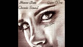 Havoc Fam _Chronic Sound_GQOM DJay