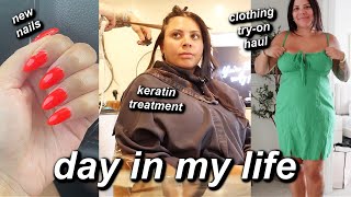 GETTING A KERATIN TREATMENT, TARGET TRY-ON HAUL, NEW NAILS | DAY IN MY LIFE VLOG