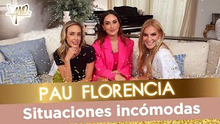 PAU FLORENCIA Y LAS SITUACIONES INCÓMODAS DE LA VIDA EN AMO