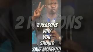 Two reasons why you should save money | Apostle Joshua Selman #money #savings #wealth