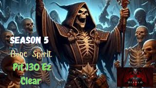 Diablo 4 : Season 5 Pit 130 Bone Spirit Necromancer