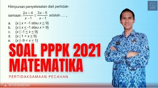 Soal PPPK Matematika 2021 - Pertidaksamaan