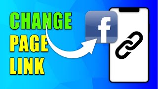 How to Change Facebook Page Link (2024)