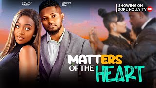 MATTERS OF THE HEART - MAURICE SAM AND SHAZNAY OKAWA (2024 LATEST TRENDING MOVIES)