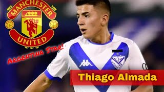 Thiago Almada ▪ Welcome to Manchester United ▪ Argentina Star 🔥