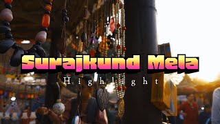 Surajkund Mela 2024  #highlight #surajkundmela2024 #surajkundcraftsmela