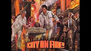 City on Fire (1979)