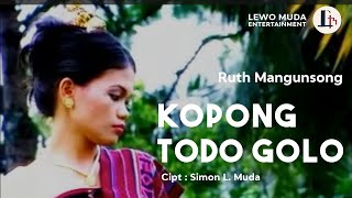 KOPONG TODO GOLO - Ruth Mangunsong