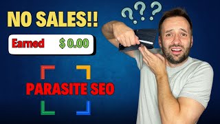 Poor Affiliate Sales with Parasite SEO: 6 Reasons and Solutions