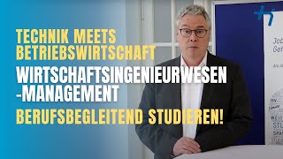 Der berufsbegleitende Bachelor 'Wirtschaftsingenieurwesen-Management' am IAW