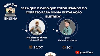 Será que o cabo que estou usando é o correto para minha instalação elétrica?